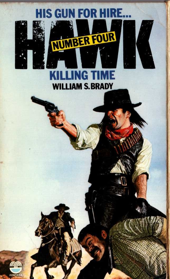 William S. Brady  HAWK 4: KILLING TIME front book cover image