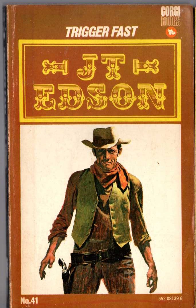 J.T. Edson  TRIGGER FAST front book cover image