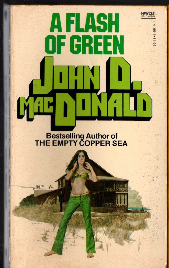John D. MacDonald  A FLASH OF GREEN front book cover image
