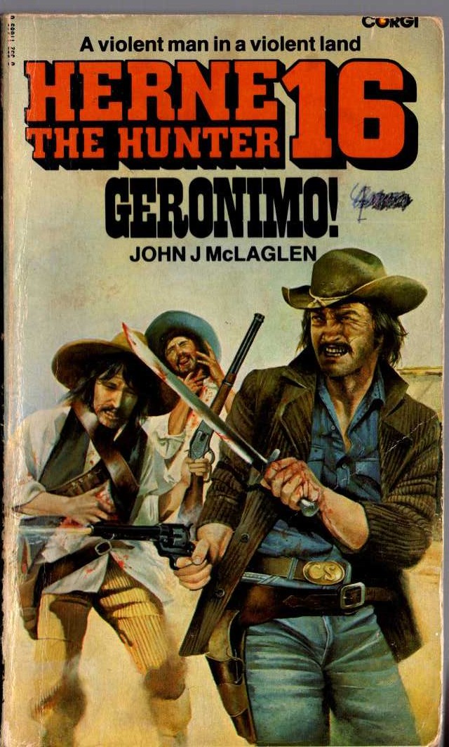 John McLaglen  HERNE THE HUNTER 16: GERONIMO! front book cover image