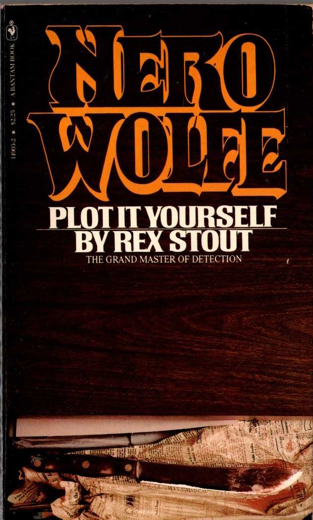 Rex Stout  PLOT IT YOURSELF front book cover image