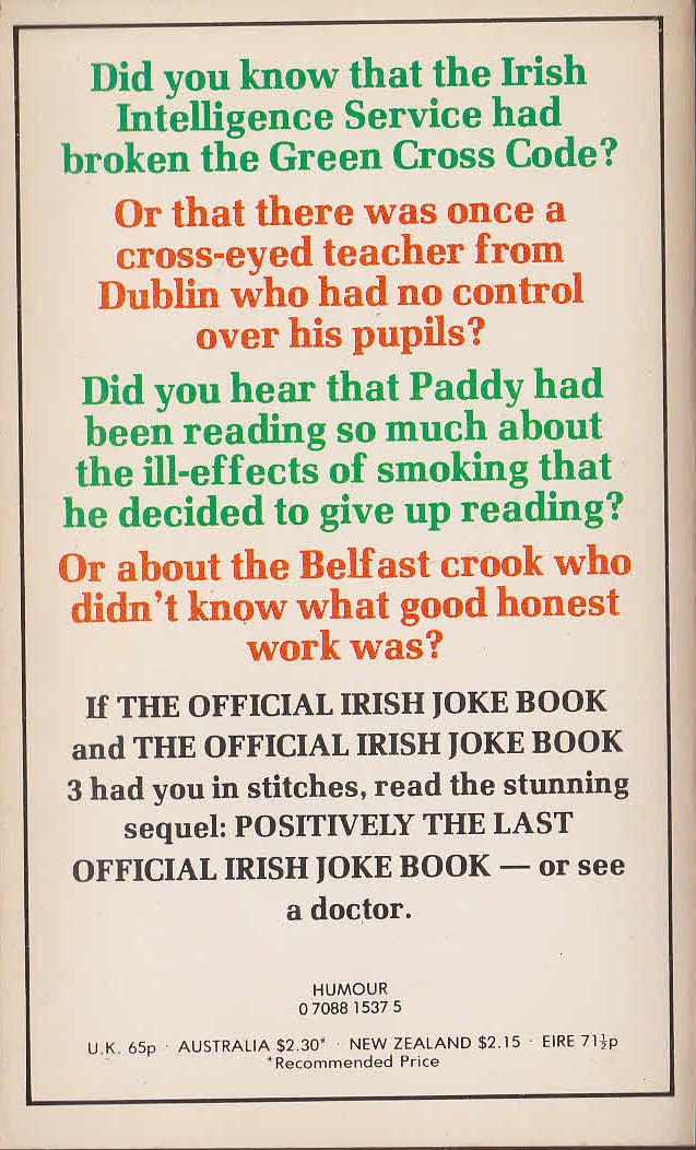 Kevin Murtie  POSITIVELY THE LAST OFFICIAL IRISH JOKE BOOK magnified rear book cover image
