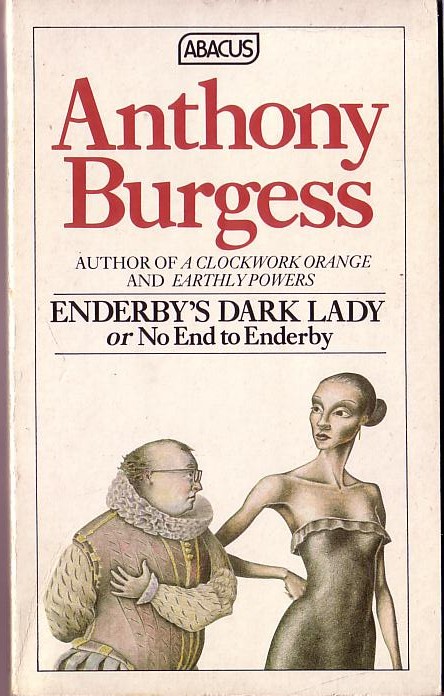 Anthony Burgess  ENDERBY'S DARK LADY front book cover image