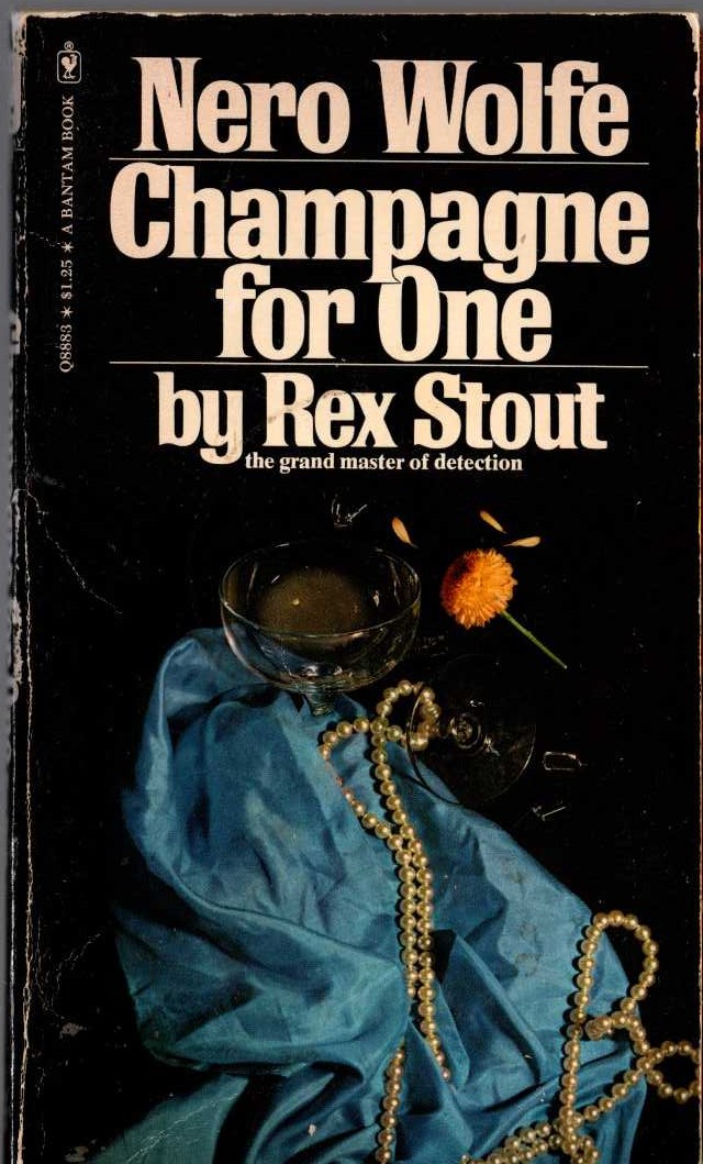 Rex Stout  CHAMPAGNE FOR ONE front book cover image