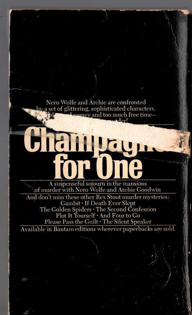 Rex Stout  CHAMPAGNE FOR ONE magnified rear book cover image