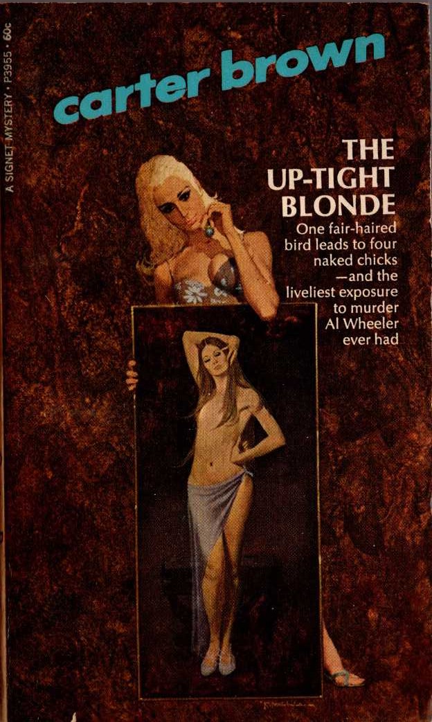 Carter Brown  THE UP-TIGHT BLONDE front book cover image