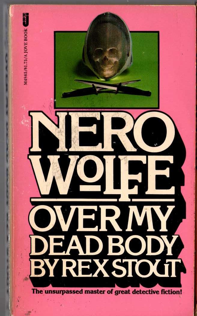 Rex Stout  OVER MY DEAD BODY front book cover image