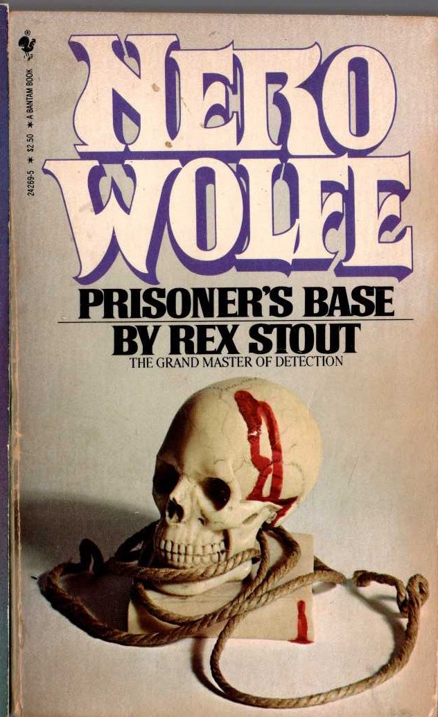 Rex Stout  PRISONER'S BASE front book cover image