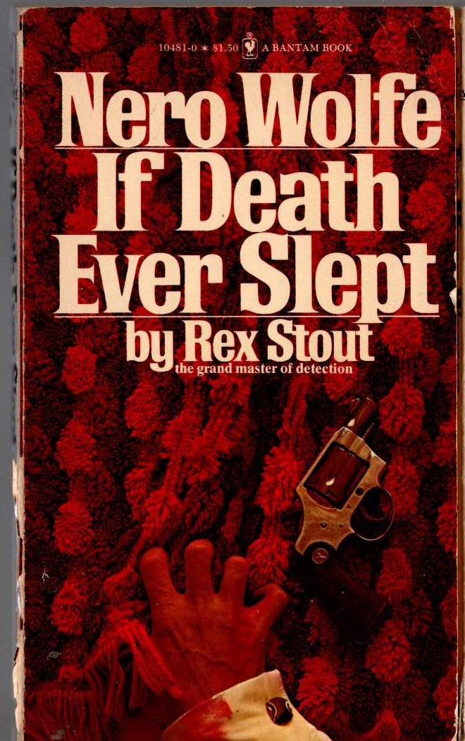 Rex Stout  IF DEATH EVER SLEPT front book cover image