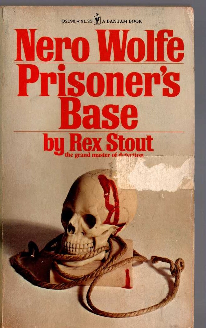 Rex Stout  PRISONER'S BASE front book cover image