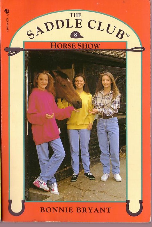 Bonnie Bryant  THE SADDLE CLUB 8: Horse Show front book cover image