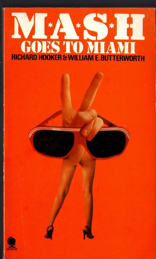 Richard Hooker  MASH GOES TO MIAMI front book cover image