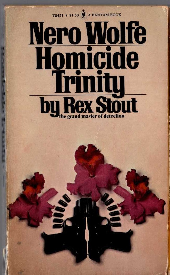 Rex Stout  HOMICIDE TRINITY front book cover image