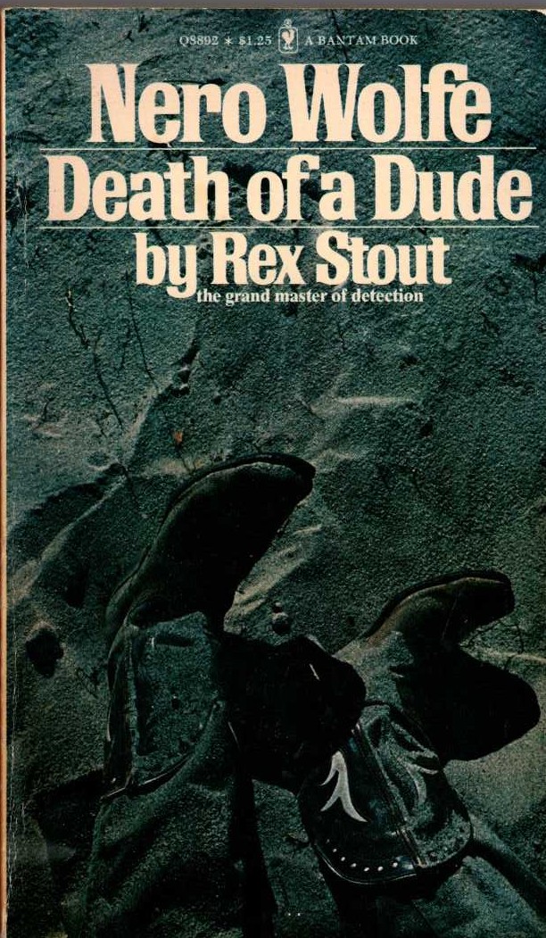 Rex Stout  DEATH OF A DUDE front book cover image