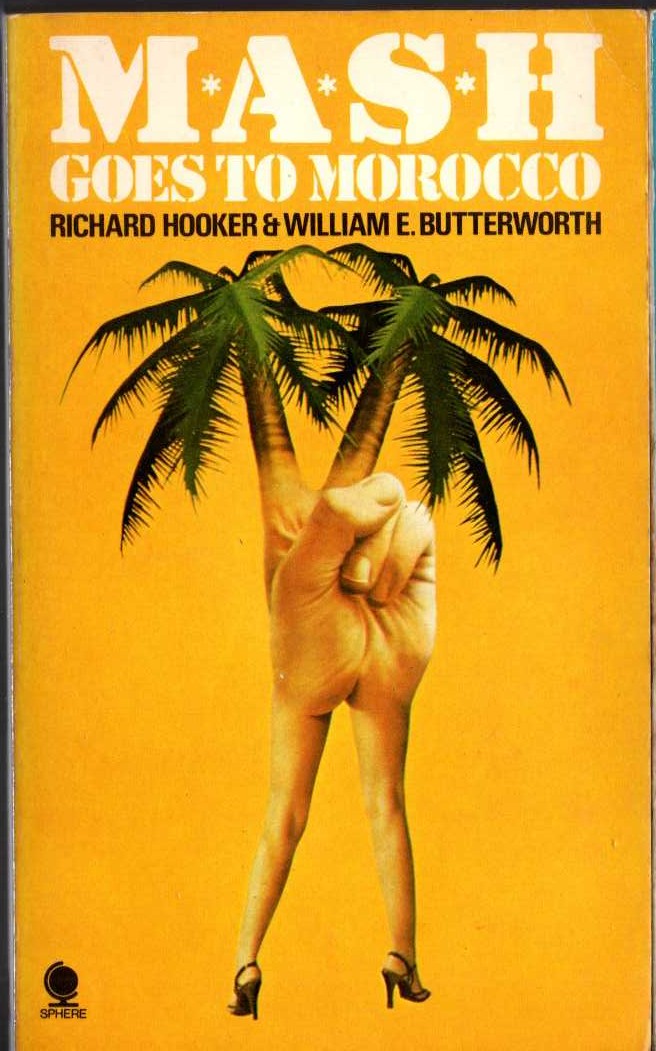 Richard Hooker  MASH GOES TO MOROCCO front book cover image