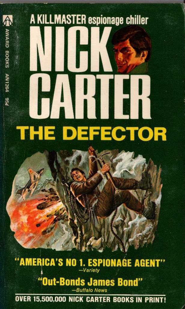 Nick Carter  THE DEFECTOR front book cover image