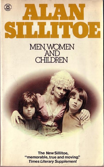 Alan Sillitoe  MEN, WOMEN AND CHILDREN front book cover image