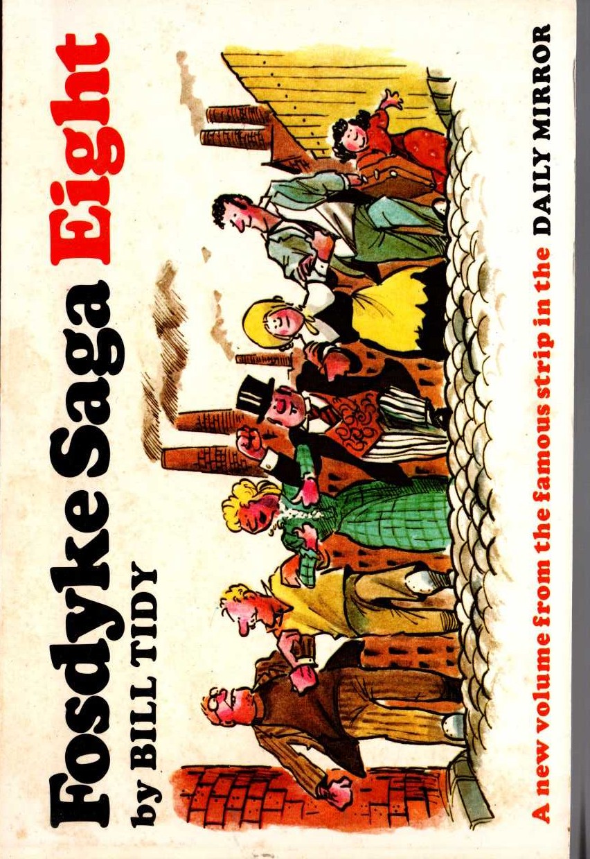 Bill Tidy  FOSDYKE SAGA. Book Eight (8) front book cover image