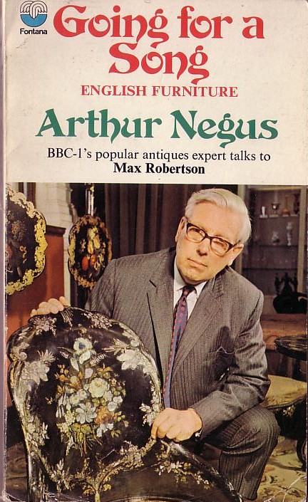 Arthur Negus  GOING FOR A SONG. English Furniture front book cover image