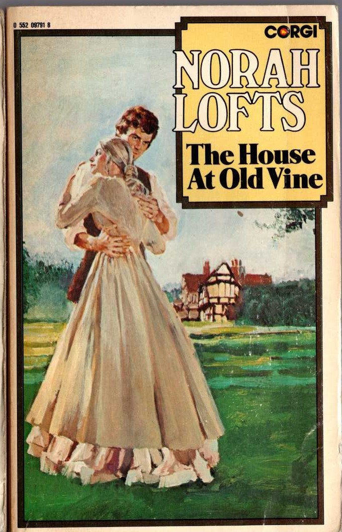 Norah Lofts  THE HOUSE AT OLD VINE front book cover image