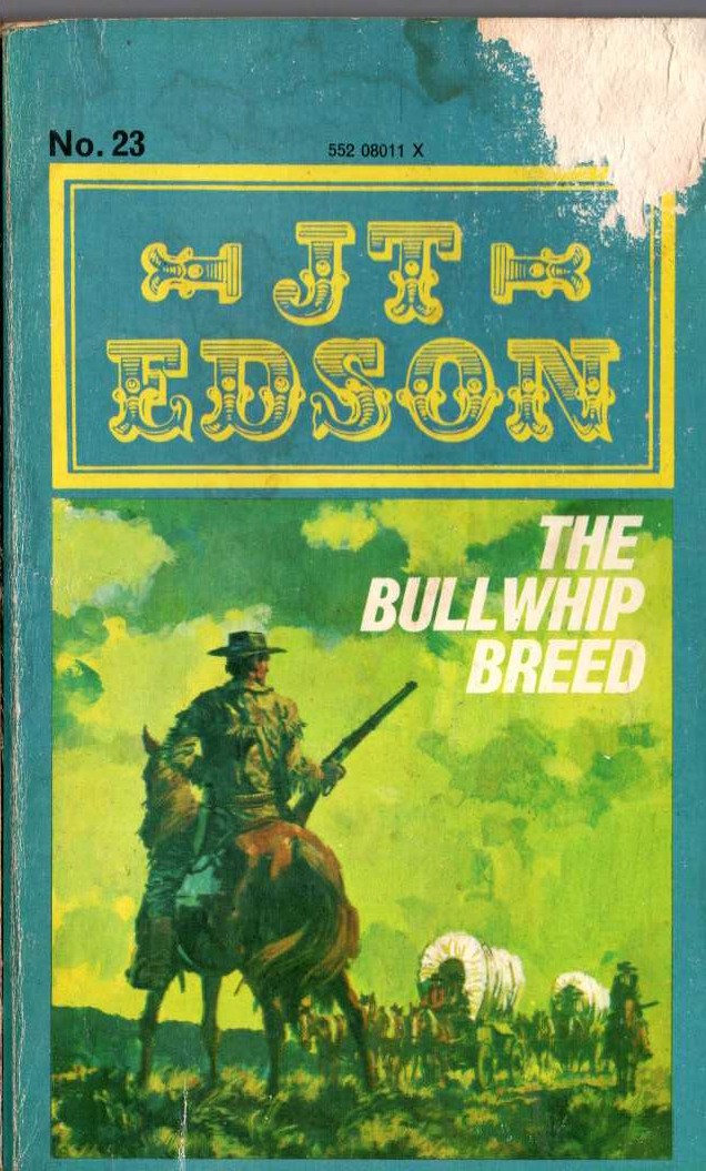 J.T. Edson  THE BULLWHIP BREED front book cover image