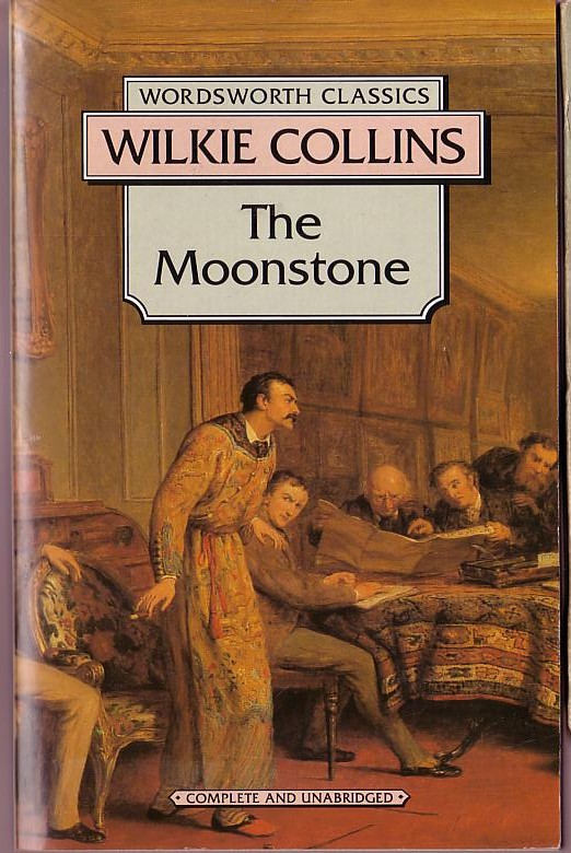 Wilkie Collins  THE MOONSTONE front book cover image