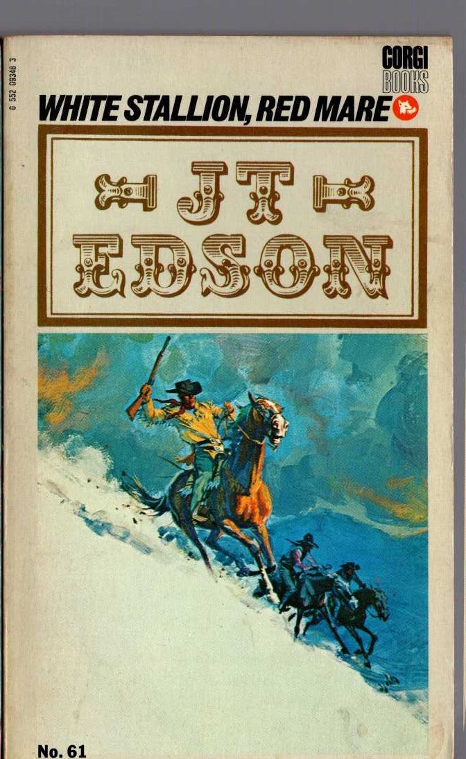 J.T. Edson  WHITE STALLION, RED MARE front book cover image