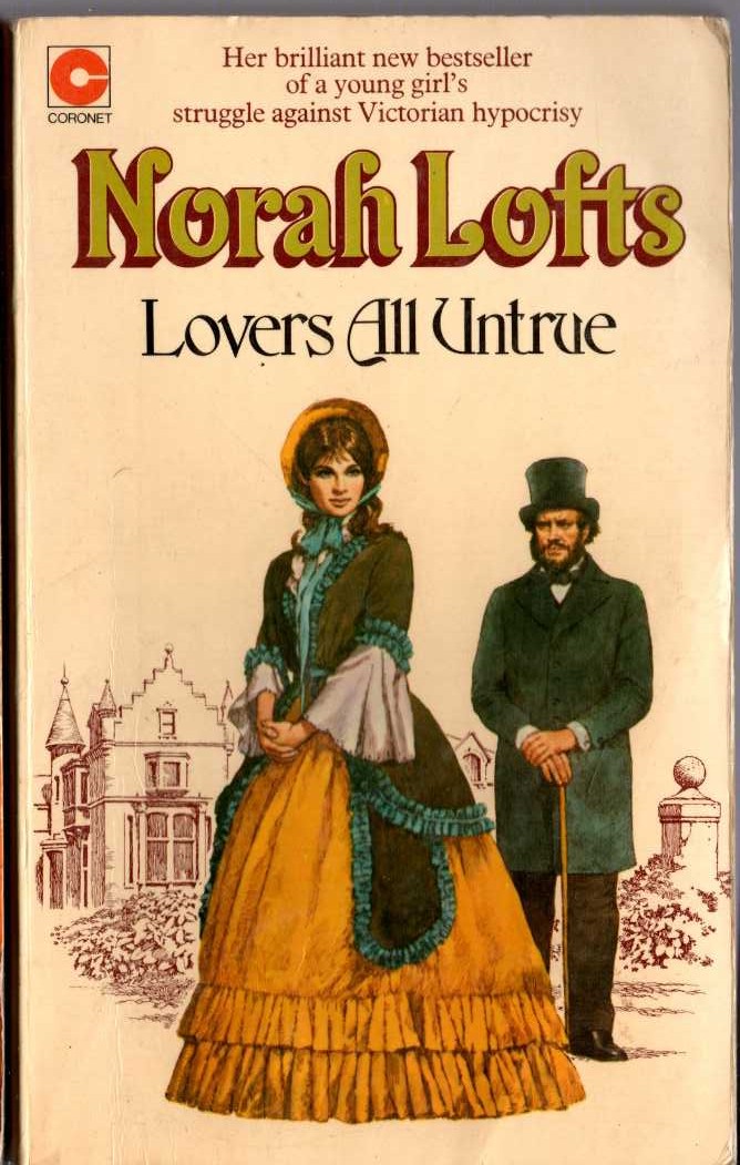 Norah Lofts  LOVERS ALL UNTRUE front book cover image