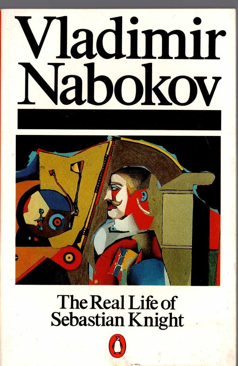 Vladimir Nabokov  THE REAL LIFE OF SEBASTIAN KNIGHT front book cover image