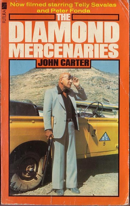 John Carter  THE DIAMOND MERCENARIES (Telly Savalis) front book cover image