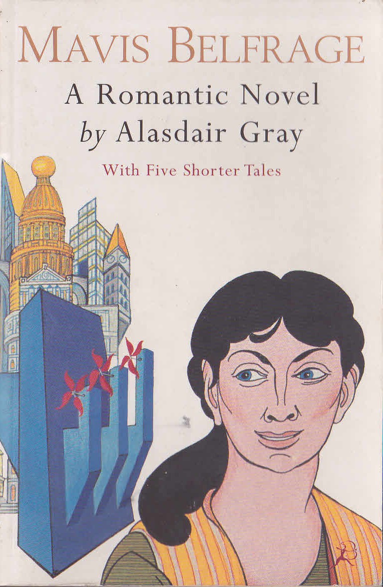 Alasdair Gray  MAVIS BELFRAGE front book cover image