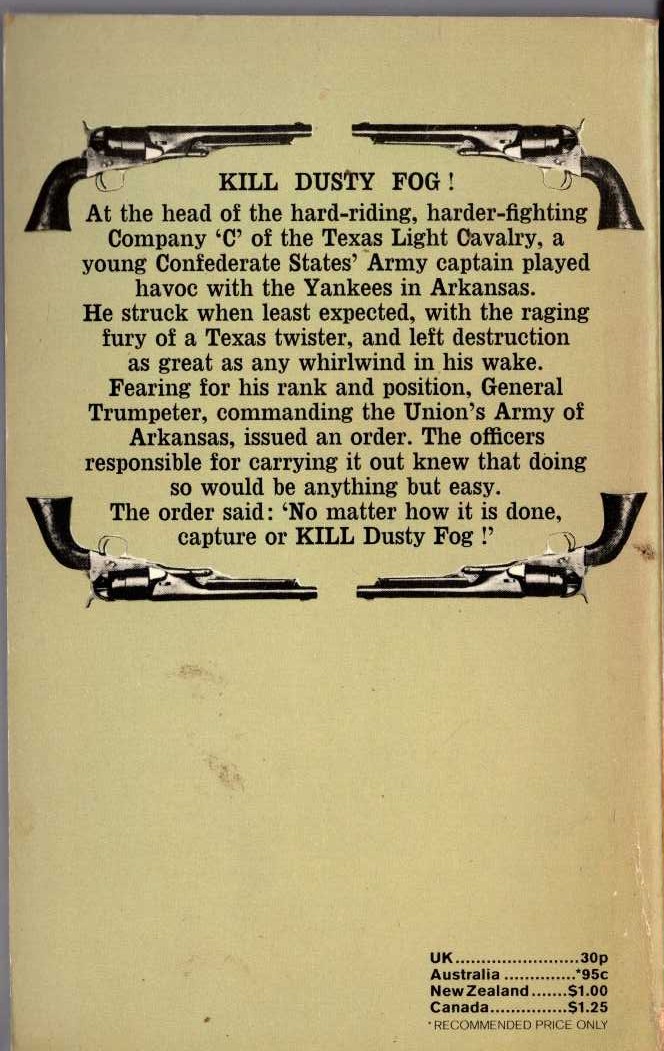 J.T. Edson  KILL DUSTY FOG! magnified rear book cover image