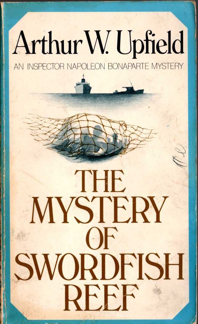 Arthur Upfield  THE MYSTERY OF SWORDFISH REEF front book cover image