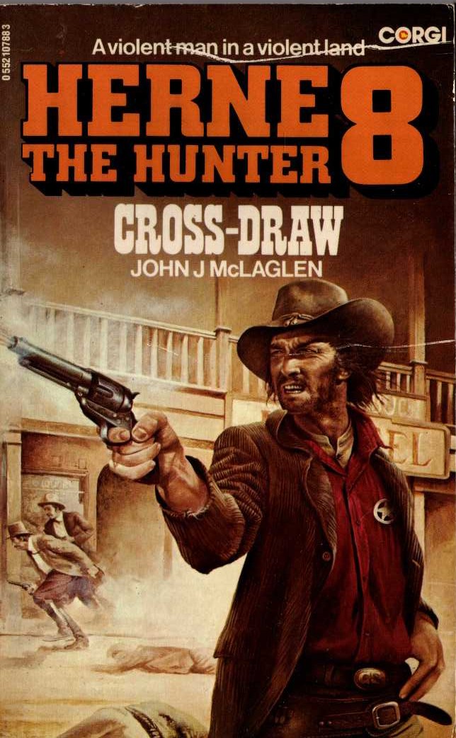 John McLaglen  HERNE THE HUNTER 8: CROSS-DRAW front book cover image