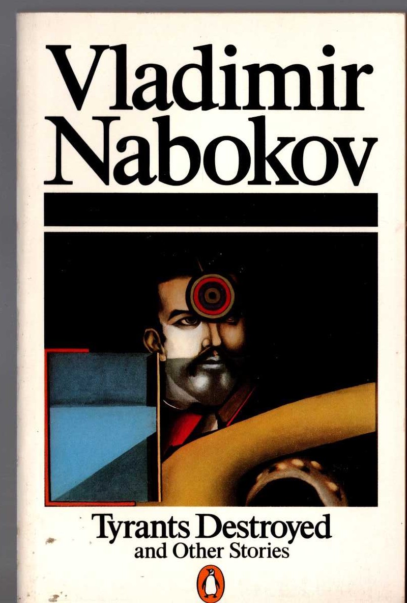 Vladimir Nabokov  TYRANTS DESTORYED and Other Stories front book cover image