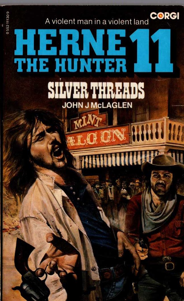 John McLaglen  HERNE THE HUNTER 11: SILVER THREADS front book cover image