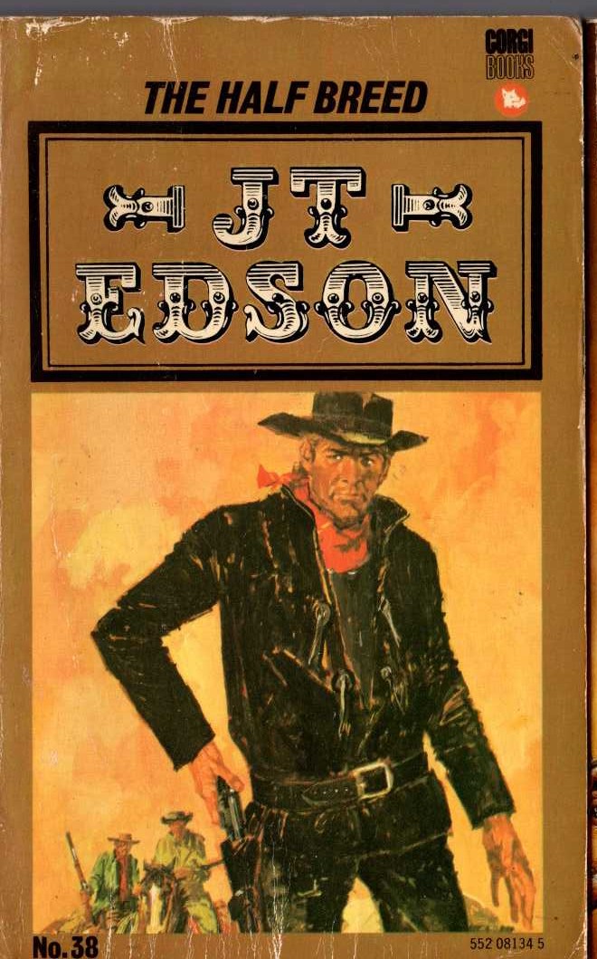 J.T. Edson  THE HALF BREED front book cover image