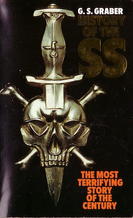 The SS, History of by G.S.Graber front book cover image