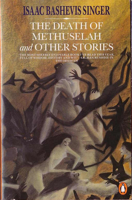 Isaac Bashevis Singer  THE DEATH OF METHUSELAH and Other Stories front book cover image