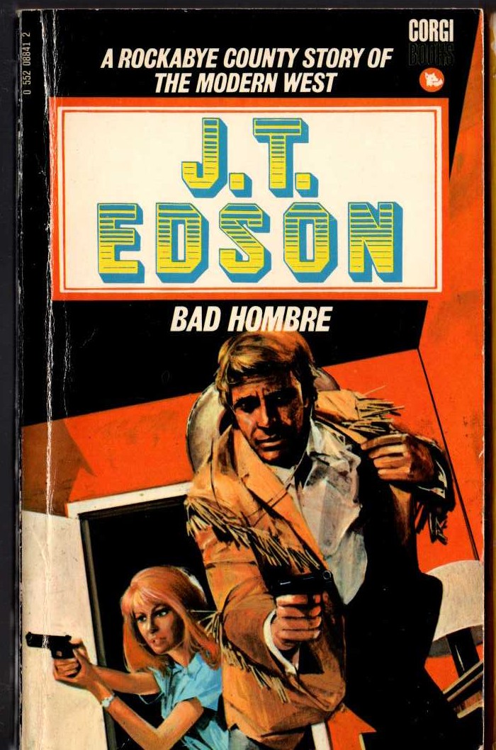 J.T. Edson  BAD HOMBRE front book cover image
