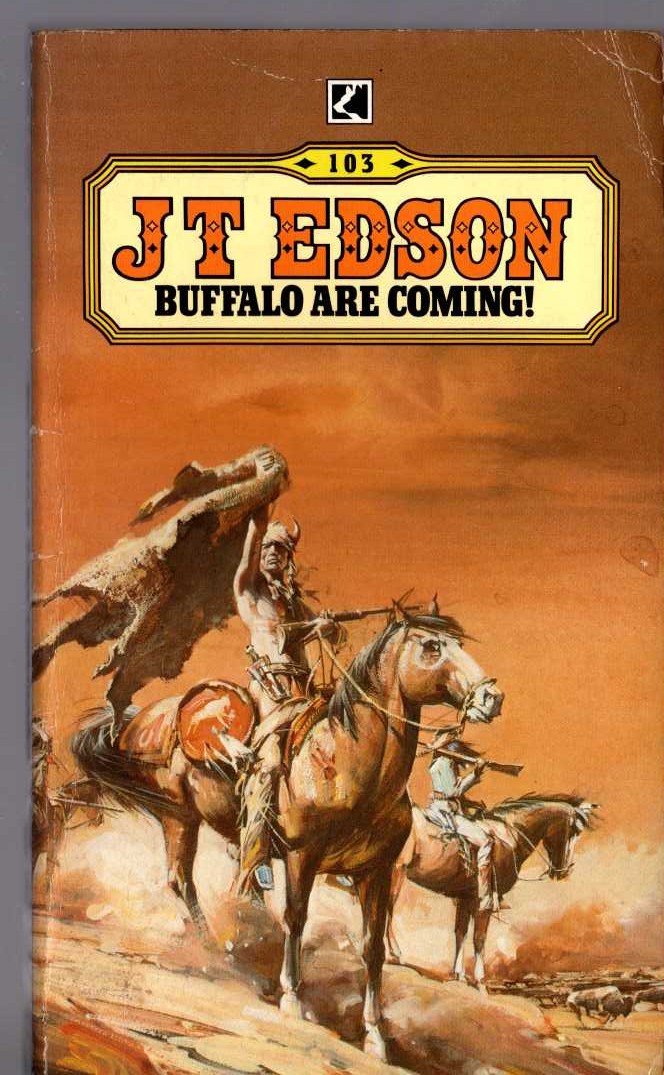 J.T. Edson  BUFFALO ARE COMING! front book cover image