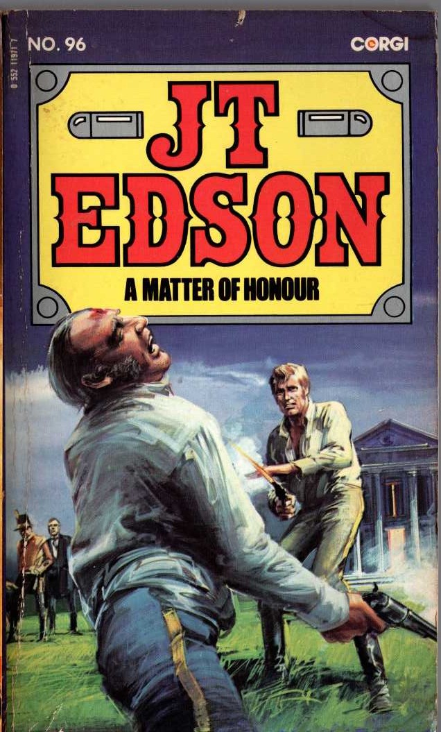 J.T. Edson  A MATTER OF HONOUR front book cover image