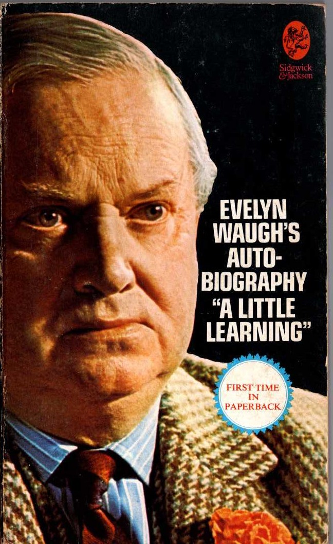 Evelyn Waugh  A LITTLE LEARNING (Autobiography) front book cover image