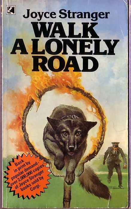Joyce Stranger  WALK A LONELY ROAD front book cover image