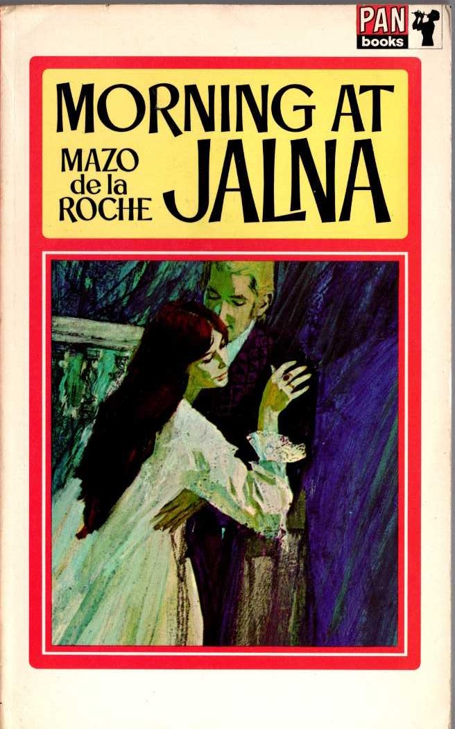 Mazo de la Roche  MORNING AT JALNA front book cover image