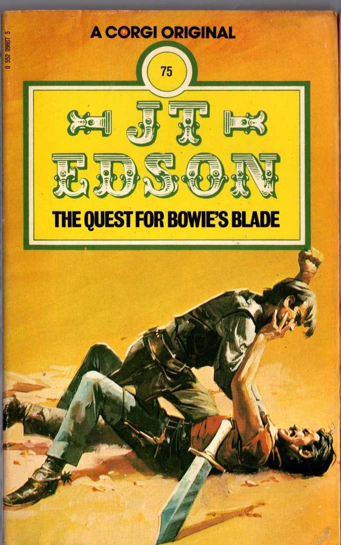 J.T. Edson  THE QUEST FOR BOWIE'S BLADE front book cover image