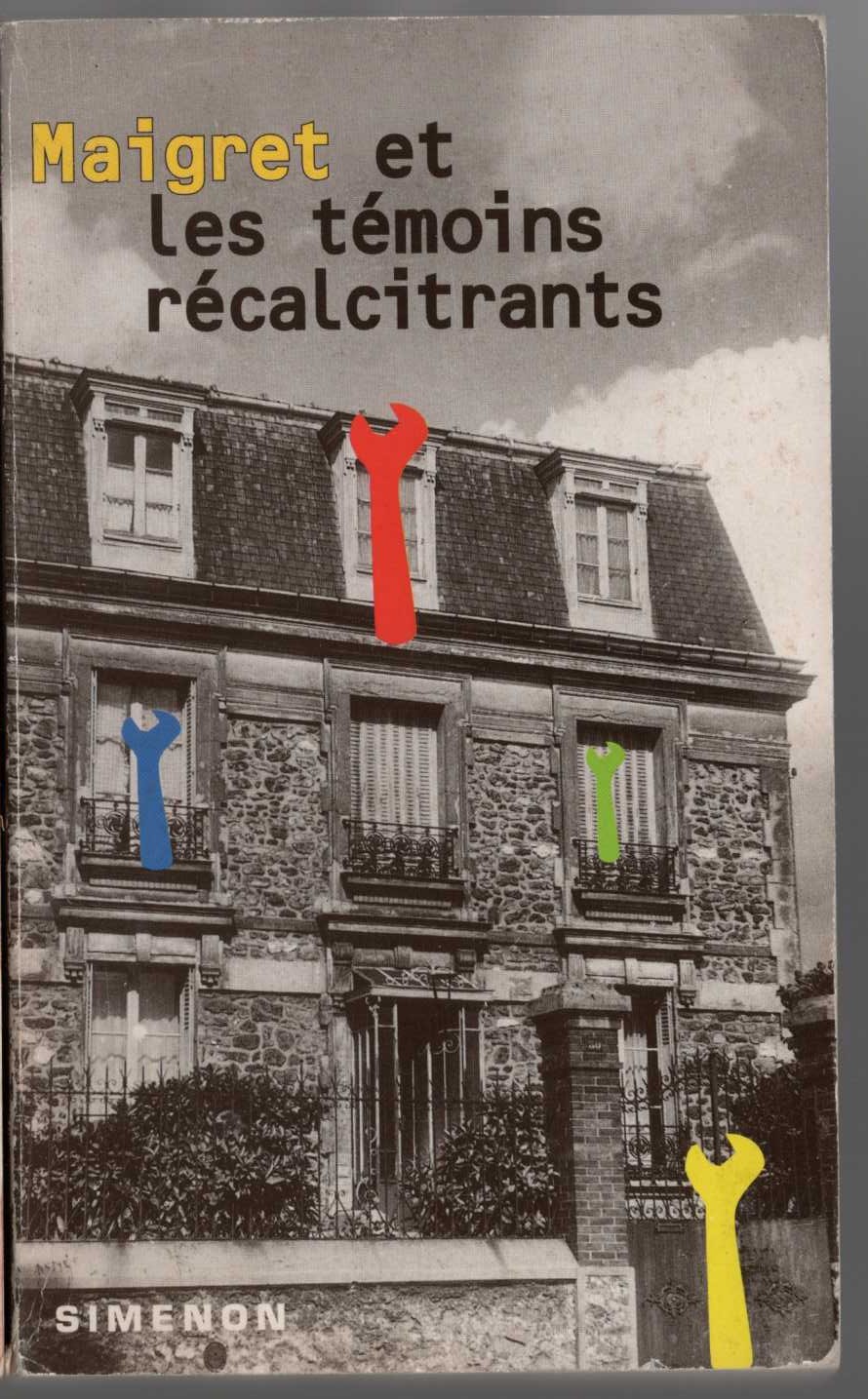 Georges Simenon  MAIGRET ET LES TEMOINS RECALCITRANTS front book cover image