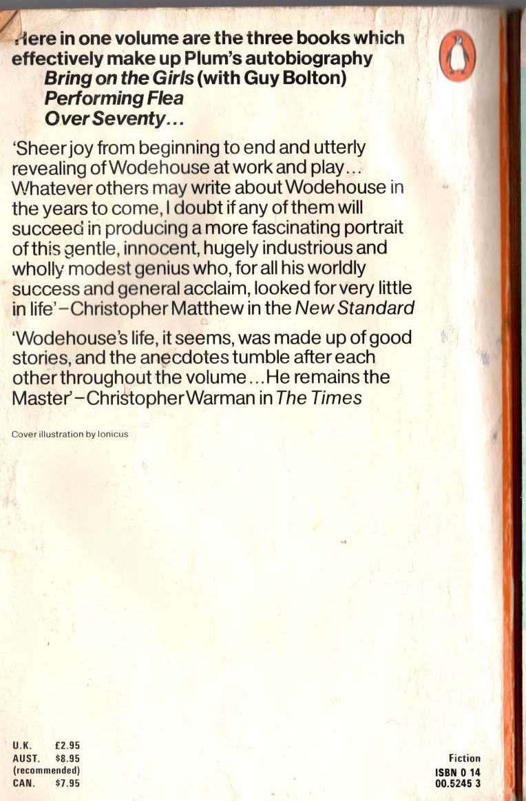 P.G. Wodehouse  WODEHOUSE ON WODEHOUSE: BRING ON THE GIRLS/ PERFORMING FLEA/ OVER SEVENTY... magnified rear book cover image