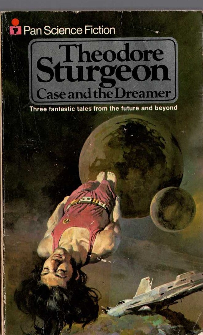 Theodore Sturgeon  CASE AND THE DREAMER front book cover image