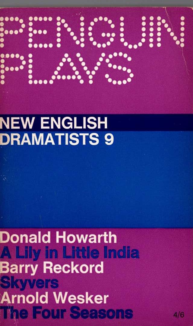 NEW ENGLISH DRAMATISTS 9: A LILY IN LITTLE INDIA/ SKYVERS/ THE FOUR SEASONS front book cover image